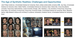 The Age of Synthetic Realities: Challenges and Opportunities